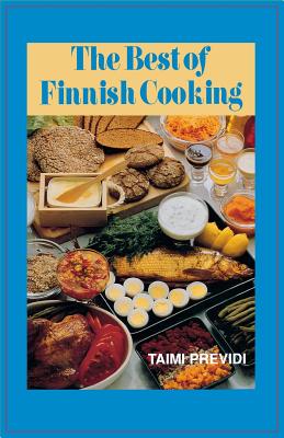 Imagen del vendedor de The Best of Finnish Cooking: A Hippocrene Original Cookbook (Paperback or Softback) a la venta por BargainBookStores