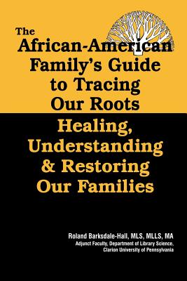 Bild des Verkufers fr The African American Family's Guide to Tracing Our Roots (Paperback or Softback) zum Verkauf von BargainBookStores