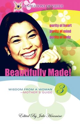 Image du vendeur pour Beautifully Made!: Wisdom from a Woman-Mother's Guide (Book 3) (Paperback or Softback) mis en vente par BargainBookStores