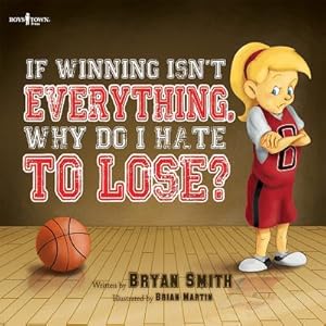 Immagine del venditore per If Winning Isn't Everything, Why Do I Hate to Lose? (Paperback or Softback) venduto da BargainBookStores