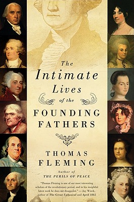 Seller image for The Intimate Lives of the Founding Fathers (Paperback or Softback) for sale by BargainBookStores