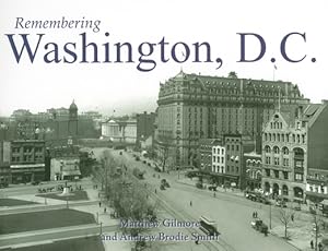 Imagen del vendedor de Remembering Washington, D.C. (Paperback or Softback) a la venta por BargainBookStores