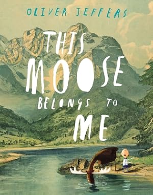 Seller image for This Moose Belongs to Me (Hardback or Cased Book) for sale by BargainBookStores