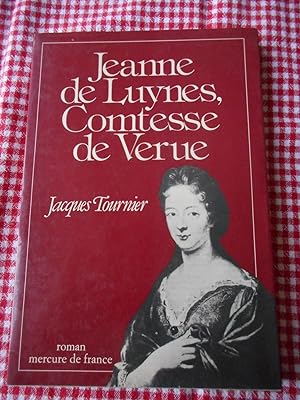 Bild des Verkufers fr Jeanne de Luynes, Comtesse de Verue zum Verkauf von Frederic Delbos