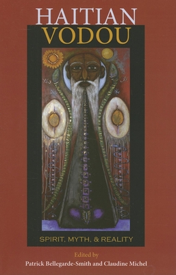 Imagen del vendedor de Haitian Vodou: Spirit, Myth, and Reality (Paperback or Softback) a la venta por BargainBookStores