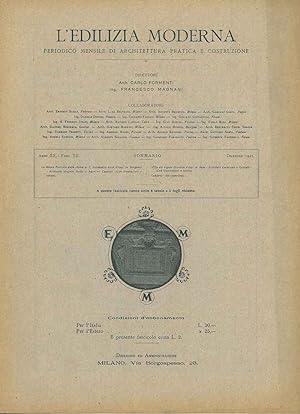 L' edilizia moderna. Anno XX, Fasc. XII Dicembre 1911. Periodico mensile di architetture pratica ...