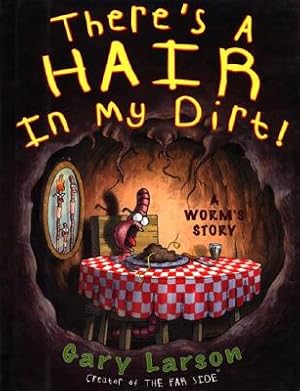 Immagine del venditore per There's a Hair in My Dirt!: A Worm's Story (Paperback or Softback) venduto da BargainBookStores