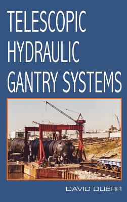 Seller image for Telescopic Hydraulic Gantry Systems (Hardback or Cased Book) for sale by BargainBookStores