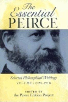 Seller image for The Essential Peirce: Selected Philosophical Writings (1893-1913) (Paperback or Softback) for sale by BargainBookStores