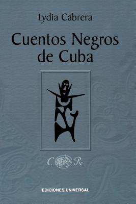 Imagen del vendedor de Cuentos Negros de Cuba (Paperback or Softback) a la venta por BargainBookStores