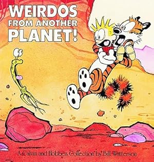 Imagen del vendedor de Weirdos from Another Planet!: A Calvin and Hobbes Collection (Paperback or Softback) a la venta por BargainBookStores