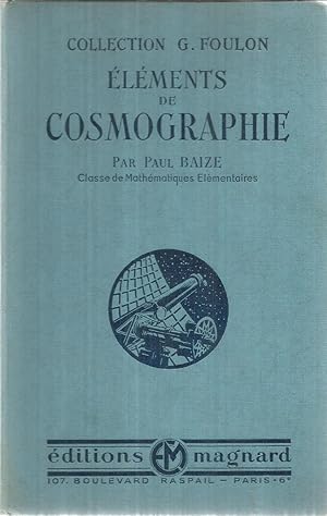 Eléments de cosmographie - Classe de Mathématiques élémentaires - programme du 30 Avril 1931