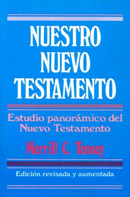 Image du vendeur pour Nuestro Nuevo Testamento = New Testament Survey (Paperback or Softback) mis en vente par BargainBookStores