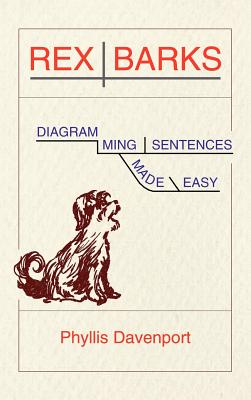 Bild des Verkufers fr Rex Barks: Diagramming Sentences Made Easy (Hardback or Cased Book) zum Verkauf von BargainBookStores