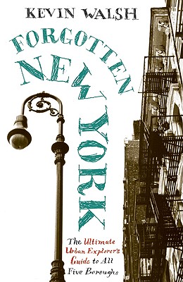 Seller image for Forgotten New York: Views of a Lost Metropolis (Paperback or Softback) for sale by BargainBookStores