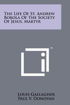 Imagen del vendedor de The Life of St. Andrew Bobola of the Society of Jesus, Martyr (Paperback or Softback) a la venta por BargainBookStores