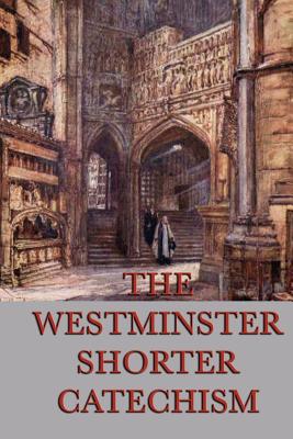 Bild des Verkufers fr The Westminster Shorter Catechism (Paperback or Softback) zum Verkauf von BargainBookStores