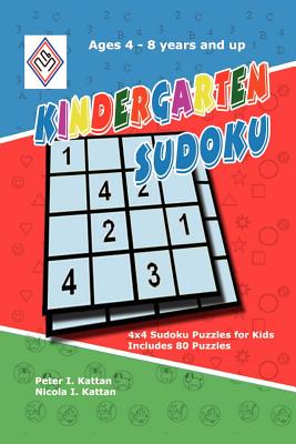 Seller image for Kindergarten Sudoku: 4x4 Sudoku Puzzles for Kids (Paperback or Softback) for sale by BargainBookStores