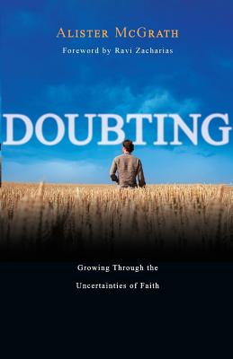 Seller image for Doubting: Growing Through the Uncertainties of Faith (Paperback or Softback) for sale by BargainBookStores