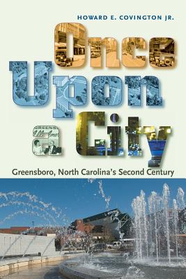 Seller image for Once Upon a City: Greensboro, North Carolina's Second Century (Paperback or Softback) for sale by BargainBookStores