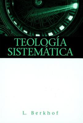 Imagen del vendedor de Teologia Sistematica = Systematic Theology (Hardback or Cased Book) a la venta por BargainBookStores