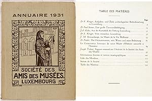 Annuaire 1931. Société des amis des musées dans le Grand-Duché de Luxembourg.