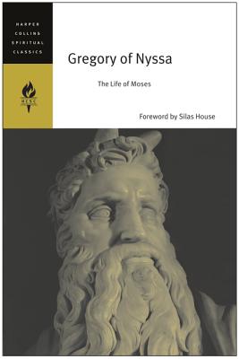 Seller image for Gregory of Nyssa: The Life of Moses (Paperback or Softback) for sale by BargainBookStores