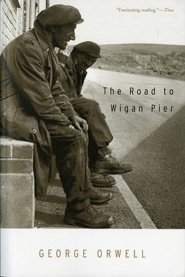 Imagen del vendedor de The Road to Wigan Pier (Paperback or Softback) a la venta por BargainBookStores