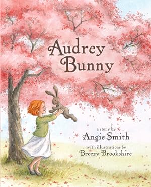 Seller image for Audrey Bunny (Hardback or Cased Book) for sale by BargainBookStores