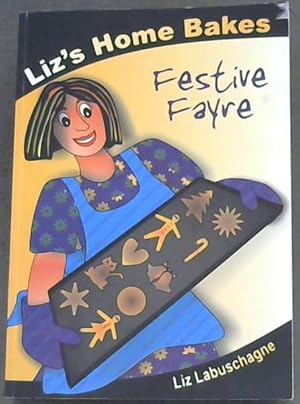 Liz's Home Bakes: Festive Fayre