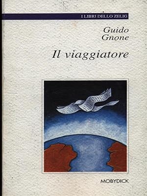 Immagine del venditore per Il viaggiatore venduto da Librodifaccia