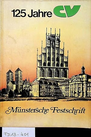 CV- Festschrift anlässlich der 125-Jahr-Feier des Cartellverbandes der Katholischen Deutschen Stu...