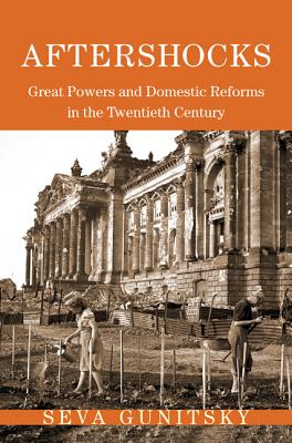Bild des Verkufers fr Aftershocks: Great Powers and Domestic Reforms in the Twentieth Century (Paperback or Softback) zum Verkauf von BargainBookStores