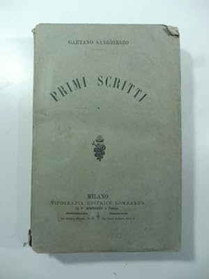 Seller image for Primi scritti for sale by Coenobium Libreria antiquaria