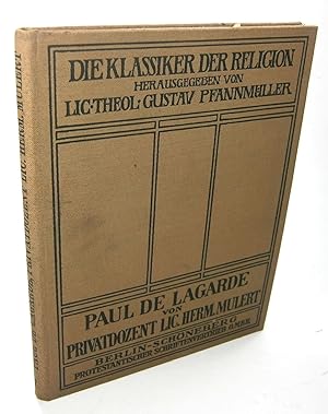 Seller image for Paul de Lagarde. (Die Klassiker der Religion, Siebenter Band). for sale by Brbel Hoffmann