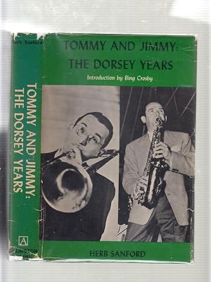 Immagine del venditore per Tommy And Jimmy: The Dorsey Years venduto da Old Book Shop of Bordentown (ABAA, ILAB)
