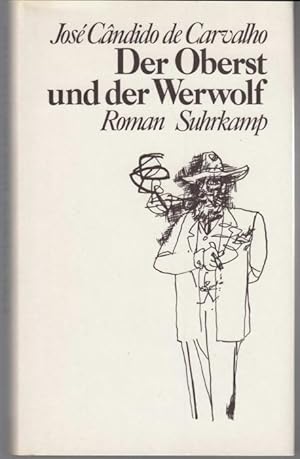 Seller image for Der Oberst und der Werwolf. Roman for sale by Graphem. Kunst- und Buchantiquariat