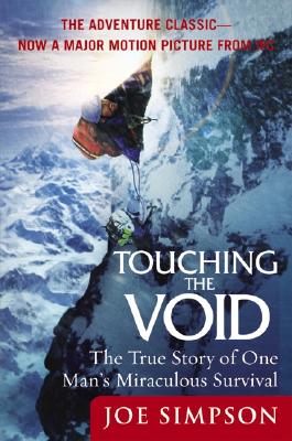 Bild des Verkufers fr Touching the Void: The True Story of One Man's Miraculous Survival (Paperback or Softback) zum Verkauf von BargainBookStores