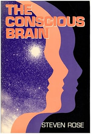 The Conscious Brain (Revised edition)