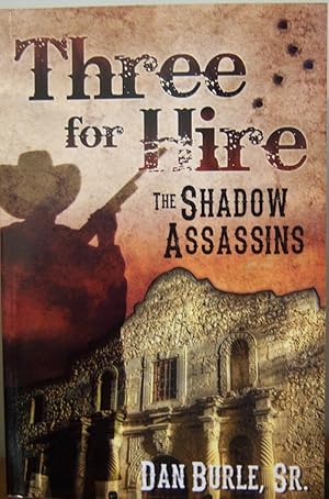 Imagen del vendedor de Three for Hire: The Shadow Assassins a la venta por First Class Used Books