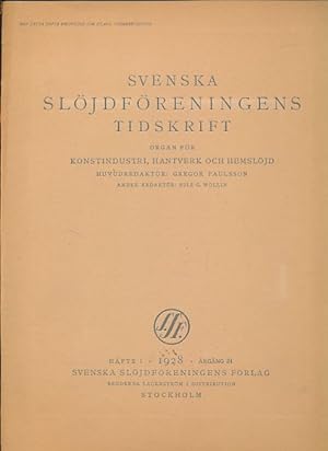 Imagen del vendedor de Svenska Sljdfreningens Tidskrift. Hfte 1, 1928, rgng 24. Organ fr Konstindustri, Hantverk och Hemsljd. a la venta por Fundus-Online GbR Borkert Schwarz Zerfa