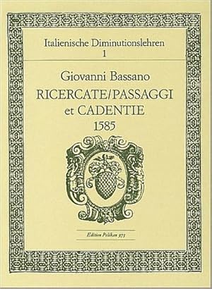 Image du vendeur pour Italienische Diminutionslehre Band 1Ricercate, Passaggi et Cadenti : fr Flte und Violine mis en vente par AHA-BUCH GmbH