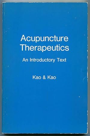 Imagen del vendedor de Acupuncture Therapeutics: An Introductory Text a la venta por Book Happy Booksellers