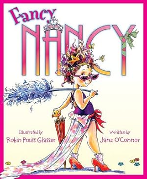 Imagen del vendedor de Fancy Nancy (Hardback or Cased Book) a la venta por BargainBookStores