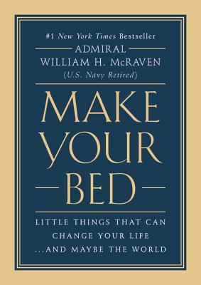 Seller image for Make Your Bed: Little Things That Can Change Your Life.and Maybe the World (Hardback or Cased Book) for sale by BargainBookStores