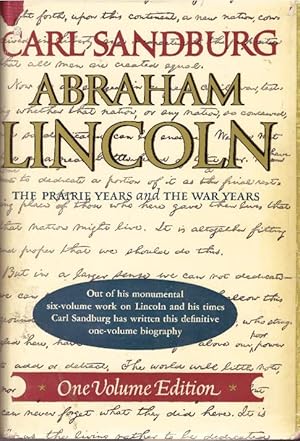 ABRAHAM LINCOLN.; The Prairie Years and the War Years