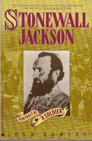 STONEWALL JACKSON; Portrait of a Soldier