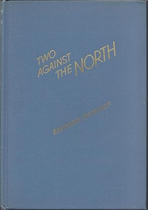 Two Against the North A Story of Husky and Spareribs