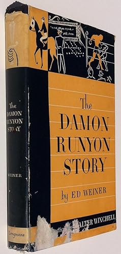 Image du vendeur pour The Damon Runyon Story mis en vente par Clausen Books, RMABA