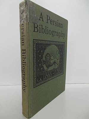 Seller image for A Persian Bibliography. A Catalogue of the Library of Books and Periodicals in Western Languages on Persia (Iran) in the Diba Collection. London for sale by Far Eastern Booksellers / Kyokuto Shoten